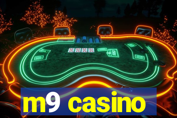 m9 casino